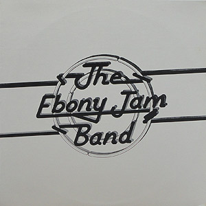 Ebony Jam Band / S.T.(LP) / Starbound 1981 USオリジナル | VG