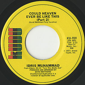 英7” Idris Muhammad Could Heaven Ever Be Like This KUDU935 Kudu /00080 Idris Muhammad / Could Heaven Ever Like This(7inch) / Kudu