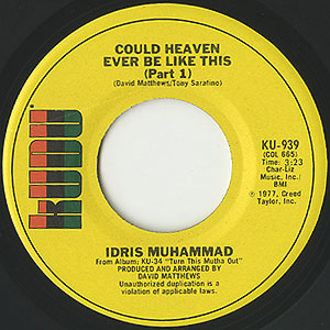 Idris Muhammad / Could Heaven Ever Like This(7inch) / Kudu