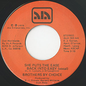 Brothers By Choice / She Puts The Ease Back Into Easy inc