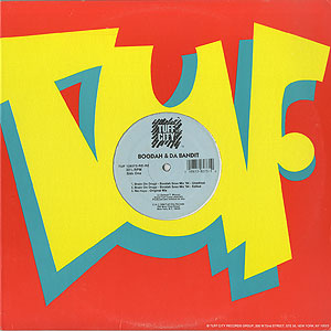 Boodah & The Bandit / Brain On Drugz/No Haps(12inch) / Tuff