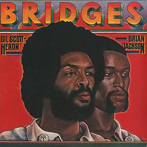 Scott-Heron & Brian Jackson / Bridges(LP) white promo / Arista 1977 USオリジナル EX-/EX- | Groovenut Records SOUL JAZZ FUNK 45 DISCO HIP HOP
