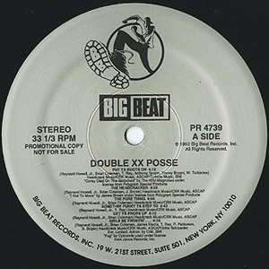 Double XX Posse / Put Ya Boots On(Promo LP) / Big Beat 1992