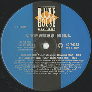 Cypress Hill / Hand On The Pump(Remix)(12inch) / Ruff House 1991