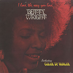 洋楽 Betty Wright I Love The Way You Love LP Betty Wright / I Love The Way You Love(LP) / Alston 1972 US