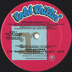 Grand Daddy I.U. / Sugar Free(Promo12inch) / Cold Chillin