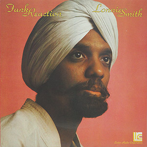 Lonnie Smith / Funk Reaction(LP) / Lester Radio Corporation 1977