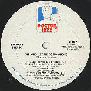Pharoah Sanders / Oh Lord, Let Me Do No Wrong(LP) / Doctor