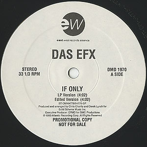 Das EFX / If Only/Dum Dums(Promo12inch) / Eastwest 1994 US