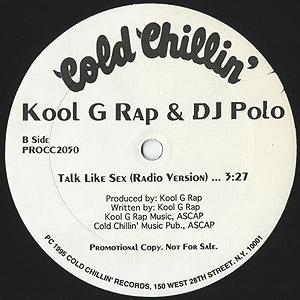 Kool G Rap & DJ Polo / Talk Like Sex (Promo12inch) / Cold